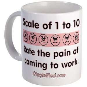  Pain of Work Funny Mug by CafePress: Kitchen & Dining