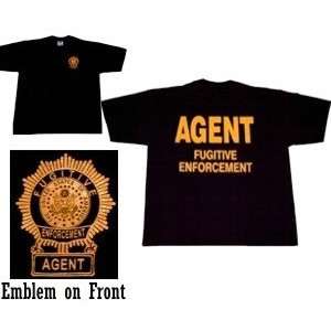  Fugitive Enforcement Agent T Shirt