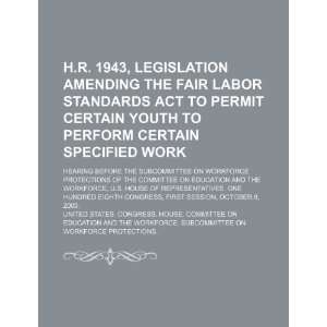  amending the Fair Labor Standards Act to permit certain youth 