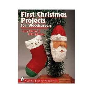  First Christmas Projects for Woodcarvers by Larry Green 