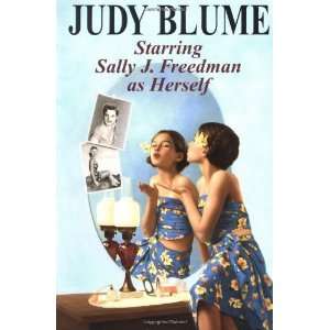   Starring Sally J. Freedman as Herself [Paperback] Judy Blume Books