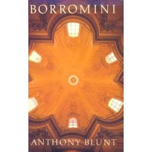  Borromini [Paperback] Anthony Blunt Books