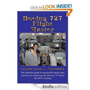 Boeing 727 Flight Master Captain John A. Moktadier  