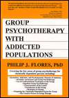 Group Psychotherapy with Addicted Populations, Vol. 1, (0866567577 