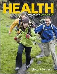 Health The Basics, Green Edition, Books a la Carte, (0321677854 