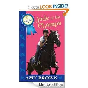 Jade at the Champs: Pony Tales Book 2: Amy Brown:  Kindle 