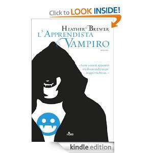 apprendista vampiro (Narrativa Nord) (Italian Edition) Heather 