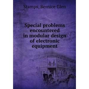   in modular design of electronic equipment. Bernice Glen Stamps Books