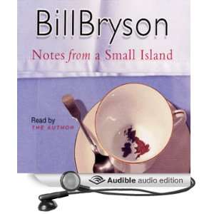  Notes from a Small Island (Audible Audio Edition) Bill Bryson Books