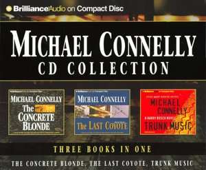 Michael Connelly CD Collection 2 The Concrete Blonde, The Last Coyote 