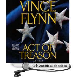  Act of Treason (Audible Audio Edition) Vince Flynn 
