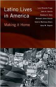 Latino Lives in America Making It Home, (1439900493), Luis Fraga 