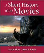Short History of the Movies, (0321418212), Bruce F. Kawin, Textbooks 