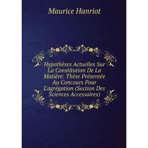 HypothÃ¨ses Actuelles Sur La Constitution De La MatiÃ¨re ThÃ¨se 