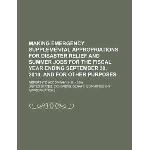  Making emergency supplemental appropriations for disaster 