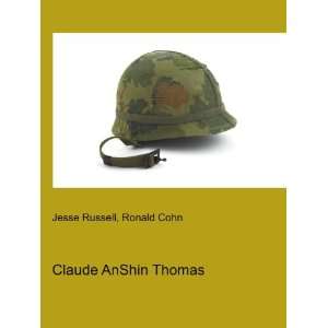  Claude AnShin Thomas Ronald Cohn Jesse Russell Books