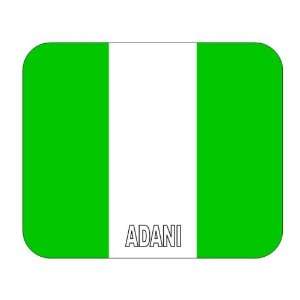  Nigeria, Adani Mouse Pad: Everything Else