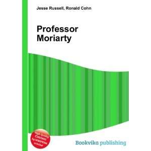  Professor Moriarty Ronald Cohn Jesse Russell Books