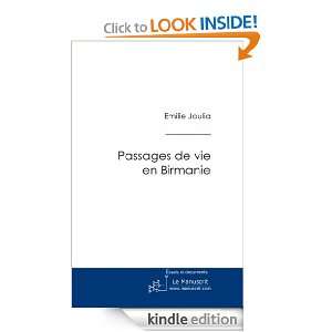 Passages de vies en Birmanie (Essais et documents) (French Edition 