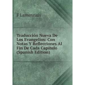   Al Fin De Cada CapÃ­tulo (Spanish Edition) F Lamennais Books