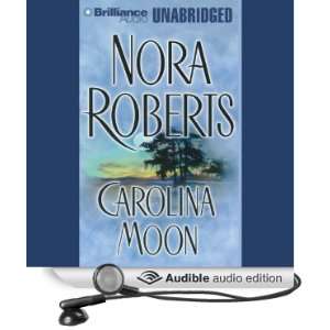 Carolina Moon [Unabridged] [Audible Audio Edition]