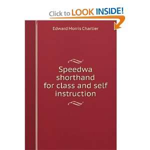   for class and self instruction Edward Morris Chartier Books