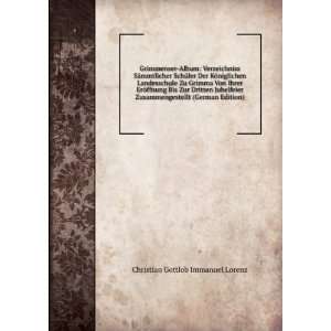   (German Edition): Christian Gottlob Immanuel Lorenz: Books