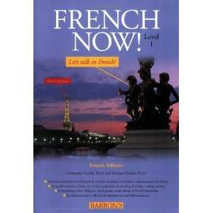  French Now Level 1 [Paperback] Christopher Kendris Ph.D. Books