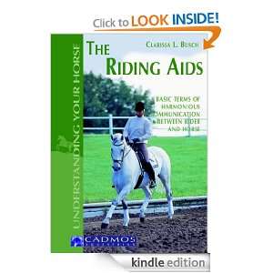 The Riding Aids: Basic terms of harmonious communication between horse 