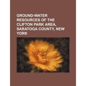  Ground water resources of the Clifton Park area, Saratoga 
