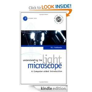 Understanding the Light Microscope: A Computer Aided Introduction: D 