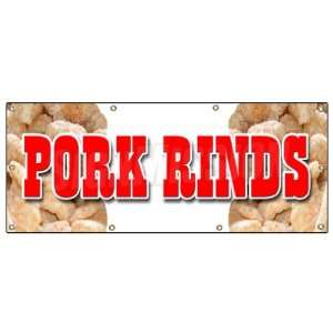  36x96 PORK RINDS BANNER SIGN pork skin skins rind signs 