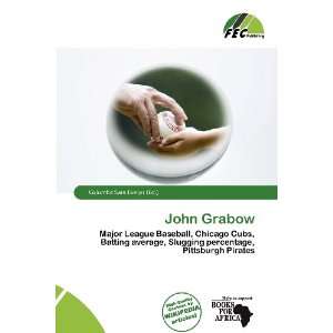  John Grabow (9786136532448) Columba Sara Evelyn Books