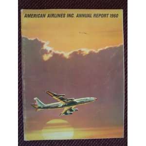   1960 American Airlines Inc.   Annual Report American Airlines Books