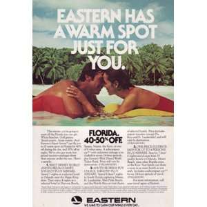   Eastern Airlines Eastern has a warm spot just for you. Eastern