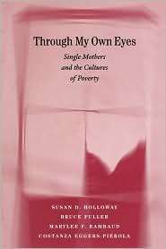 Through My Own Eyes, (067400180X), Susan Holloway, Textbooks   Barnes 