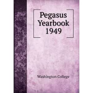  Pegasus Yearbook 1949 Washington College Books