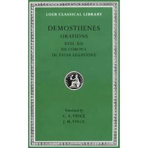  Orations De Corona, De Falsa Legatione (Loeb Classical 