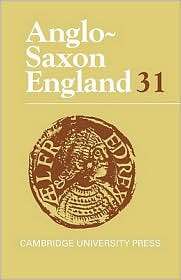 Anglo Saxon England Volume 31, (0521807727), Michael Lapidge 