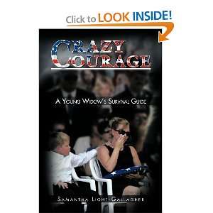  Crazy Courage A Young Widows Survival Guide [Paperback 