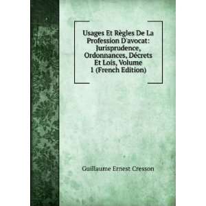   Et Lois, Volume 1 (French Edition) Guillaume Ernest Cresson Books