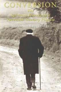   Muggeridge on Faith by Malcolm Muggeridge, Ignatius Press  Paperback