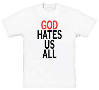 God Hates Us All Californication T Shirt  