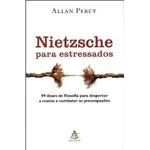  Nietzsche Para Estressados (Em Portugues do Brasil 
