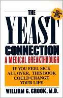  & NOBLE  The Yeast Connection A Medical Breakthrough by William G 