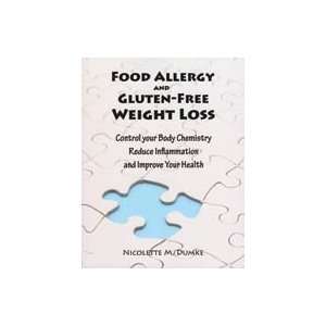  Food Allergy and Gluten Free Weight Loss by Nicolette 