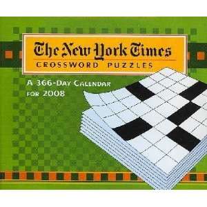   : The New York Times Crossword Puzzles 2008 Calendar: Office Products