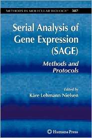 Serial Analysis of Gene Expression (SAGE) Methods and Protocols 