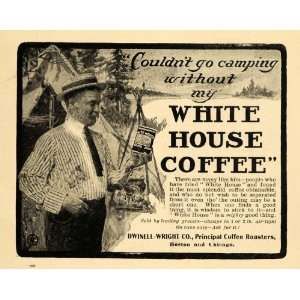  1902 Ad Dwinell Wright Co. White House Coffee Camping 