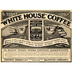  1909 Ad Toast White House Coffee Dwinell Wright Company 